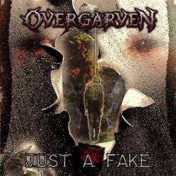 Overgarven : Just a Fake